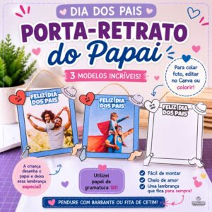 Porta-Retrato do Papai – Arquivo Digital | Dia dos Pais